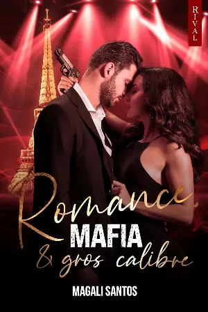 Romance, mafia et gros calibre